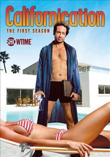 Californication. The first season [videorecording] / [presented by] Showtime.