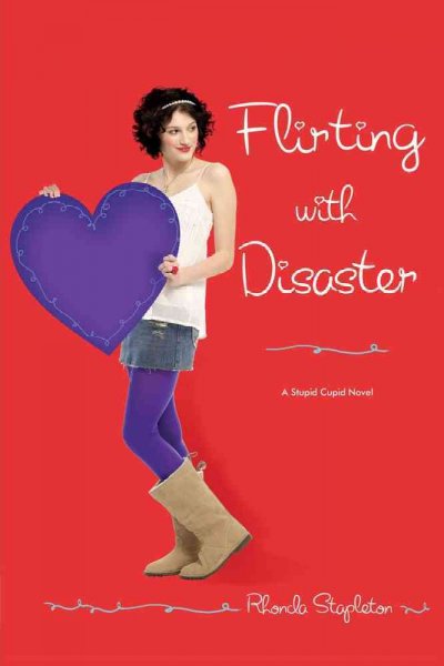 Flirting with disaster / Rhonda Stapleton.