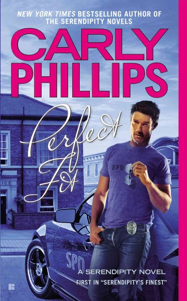Perfect fit / Carly Phillips.