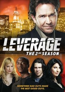 Leverage : complete second season [videorecording] / Electric Entertainment.