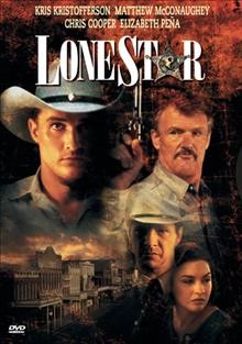 Lone star [videorecording] / Castle Rock Entertainment presents a Rio Dulce production ; produced by R. Paul Miller and Maggie Renzi ; written, directed and edited by John Sayles.
