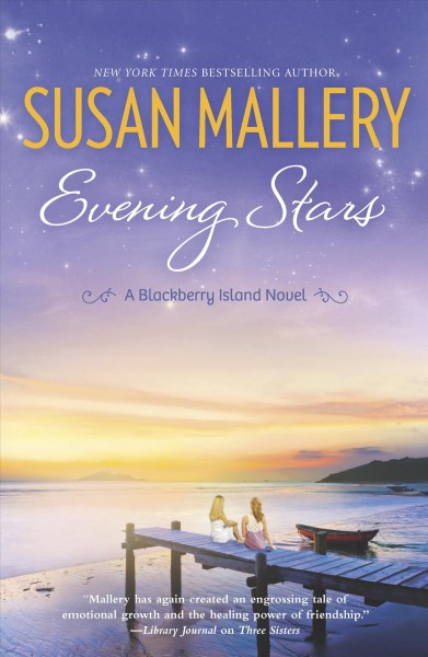 Evening stars / Susan Mallery.