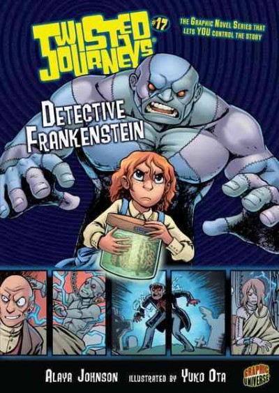 Detective Frankenstein [electronic resource] / Alaya Johnson ; illustrated by Yuko Ota.
