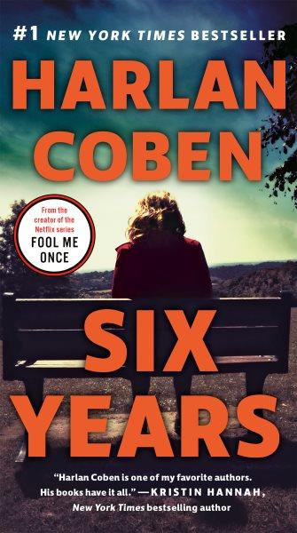 Six years / Harlan Coben.