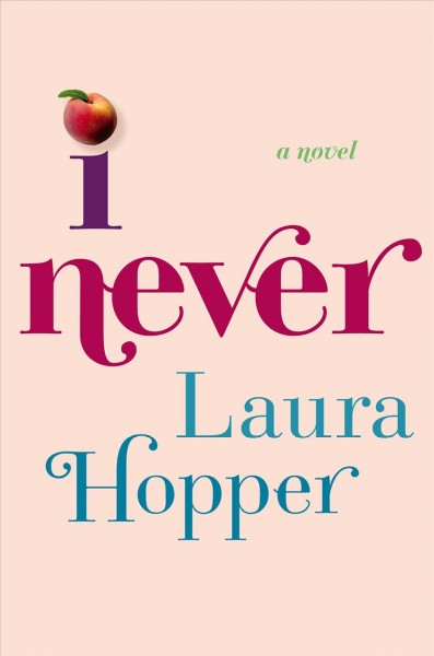 I never / Laura Hopper.