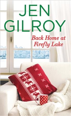 Back home at Firefly Lake / Jen Gilroy.