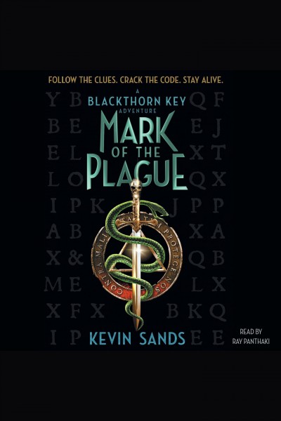 Mark of the plague / Kevin Sands.