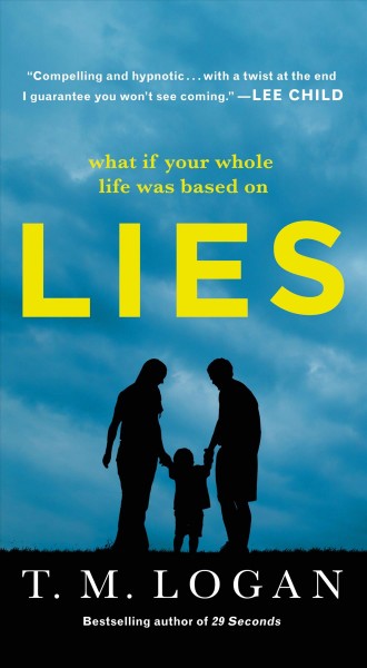 Lies / T.M. Logan.