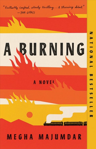 A burning / Megha Majumdar.