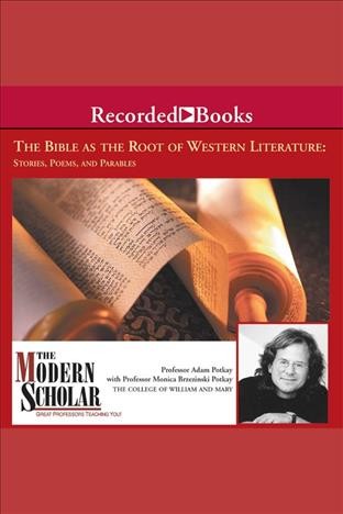 The bible and the roots of western literature [electronic resource]. Adam Potkay.
