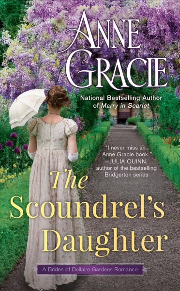 The scoundrel's daughter / Anne Gracie.