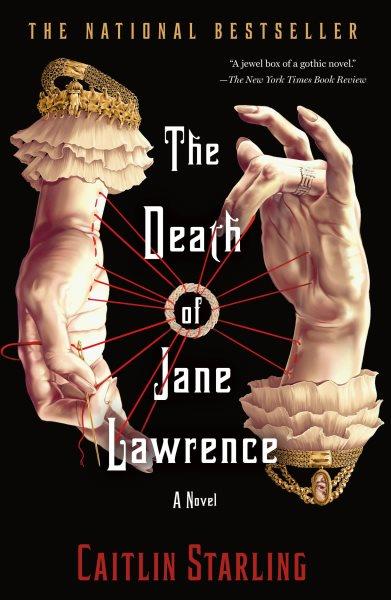 The death of Jane Lawrence / Caitlin Starling.