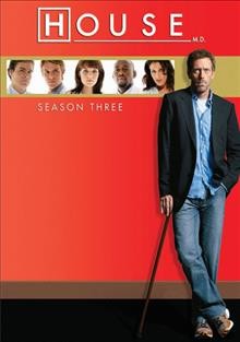 House M.D. Season three [videorecording] / created by David Shore ; written by Lawrence Kaplow ... [and others] ; directed by Deran Sarafian ... [et al.].