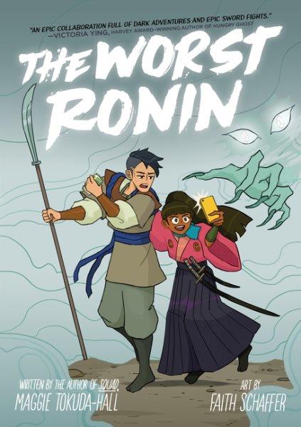 The worst ronin [electronic resource]. Maggie Tokuda-Hall.