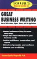 Great business writing / by Suzanne Sparks Fitzgerald.