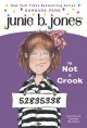 Junie B. Jones is not a crook  Cover Image