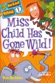 Miss Child has gone wild!  Cover Image