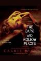 The dark and hollow places Cover Image