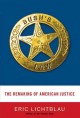 Bush's law the remaking of American justice  Cover Image