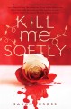 Kill me softly Cover Image