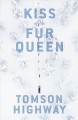 Kiss of the fur queen  Cover Image