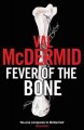 Fever of the bone  Cover Image
