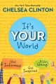 It's your world : get informed, get inspired & get going!  Cover Image