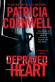 Depraved heart : a Scarpetta novel  Cover Image