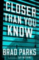 Closer than you know  Cover Image