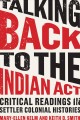 Go to record Talking back to the Indian Act : critical readings in sett...