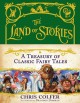 The land of stories : a treasury of classic fairy tales  Cover Image