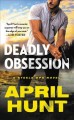 Deadly obsession  Cover Image