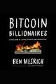Bitcoin Billionaires  Cover Image