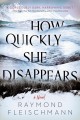 How quickly she disappears  Cover Image