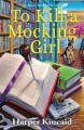 To kill a mocking girl  Cover Image