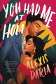 You had me at hola a novel  Cover Image