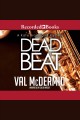 Dead beat Kate brannigan series, book 1. Cover Image