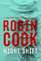 Night shift : a novel  Cover Image